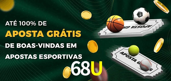 68Ubet Ate 100% de Aposta Gratis